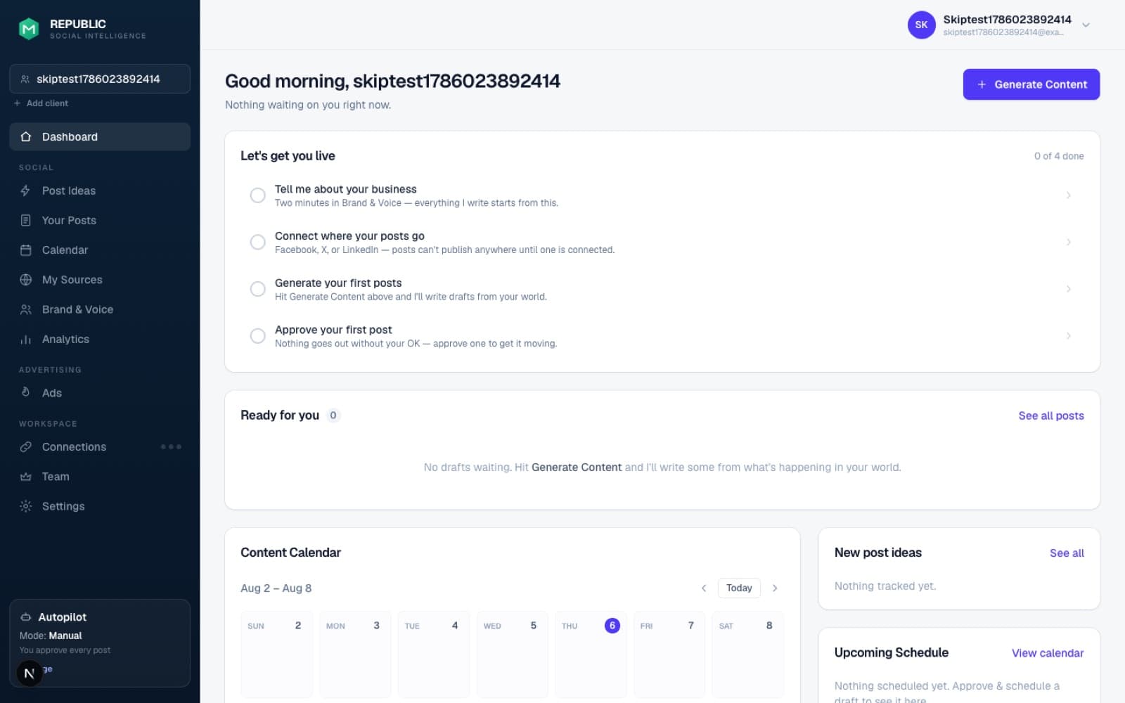 The dashboard with the setup checklist: connect accounts, generate posts, approve your first post